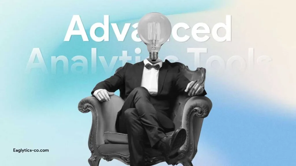 Advanced Analytics Tools